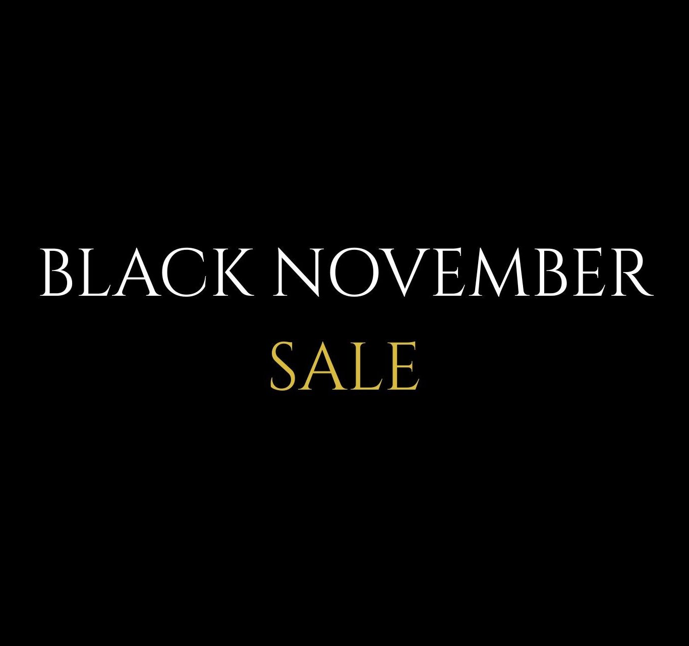 BLACK NOVEMBER SALE – 1